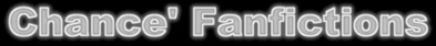 Fanfictions von Chance